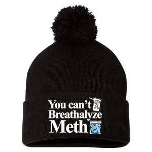 Theclassy You CanT Breathalyze Meth Pom Pom 12in Knit Beanie