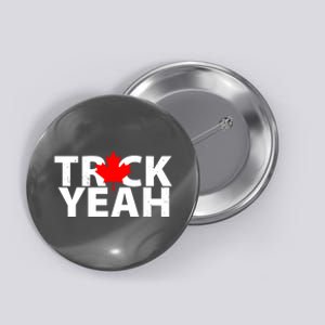 Truck Yeah Candian Button