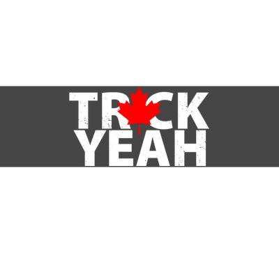 Truck Yeah Candian Bumper Sticker