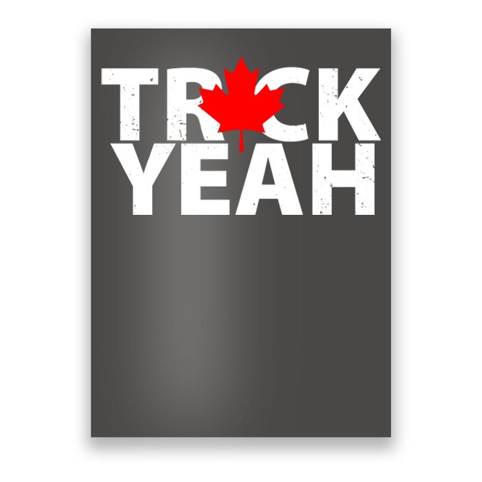 Truck Yeah Candian Poster