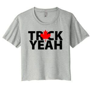 Truck Yeah Candian Women's Crop Top Tee