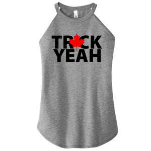 Truck Yeah Candian Women's Perfect Tri Rocker Tank