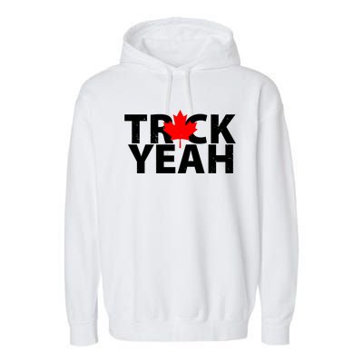 Truck Yeah Candian Garment-Dyed Fleece Hoodie