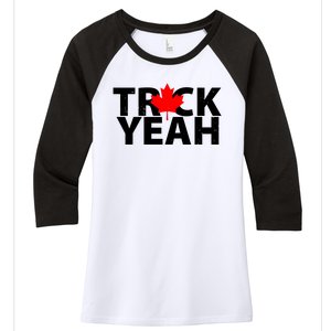 Truck Yeah Candian Women's Tri-Blend 3/4-Sleeve Raglan Shirt