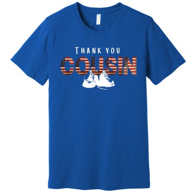 Thank You Cousin Veteran Day Great Gift Premium T-Shirt