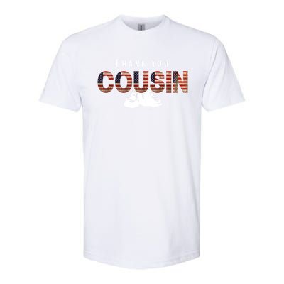 Thank You Cousin Veteran Day Great Gift Softstyle CVC T-Shirt