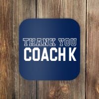 Thank You Coach K Basketball Coaster