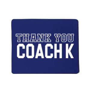 Thank You Coach K Basketball Mousepad