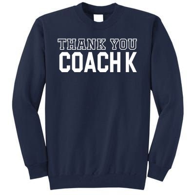 Thank You Coach K Basketball Tall Sweatshirt