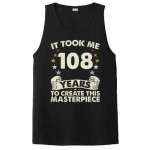 Took Years Create Masterpiece Gift 108 Year Old 108th Birthday Gift PosiCharge Competitor Tank