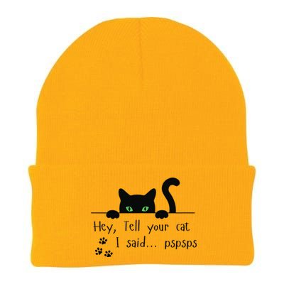 Tell Your Cat I Said Pspsps Funny Cat Knit Cap Winter Beanie