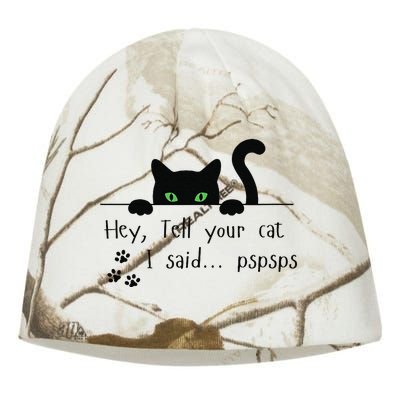 Tell Your Cat I Said Pspsps Funny Cat Kati - Camo Knit Beanie