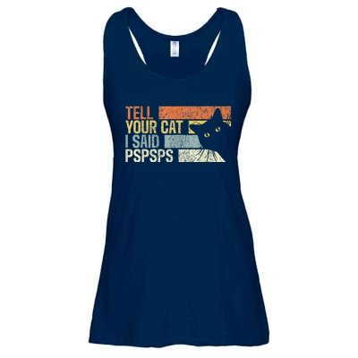 Tell Your Cat I Said Pspsps Funny Cats Lovers Ladies Essential Flowy Tank