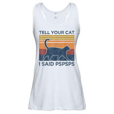 Tell Your Cat I Said Pspsps Cat Lover Vintage Ladies Essential Flowy Tank