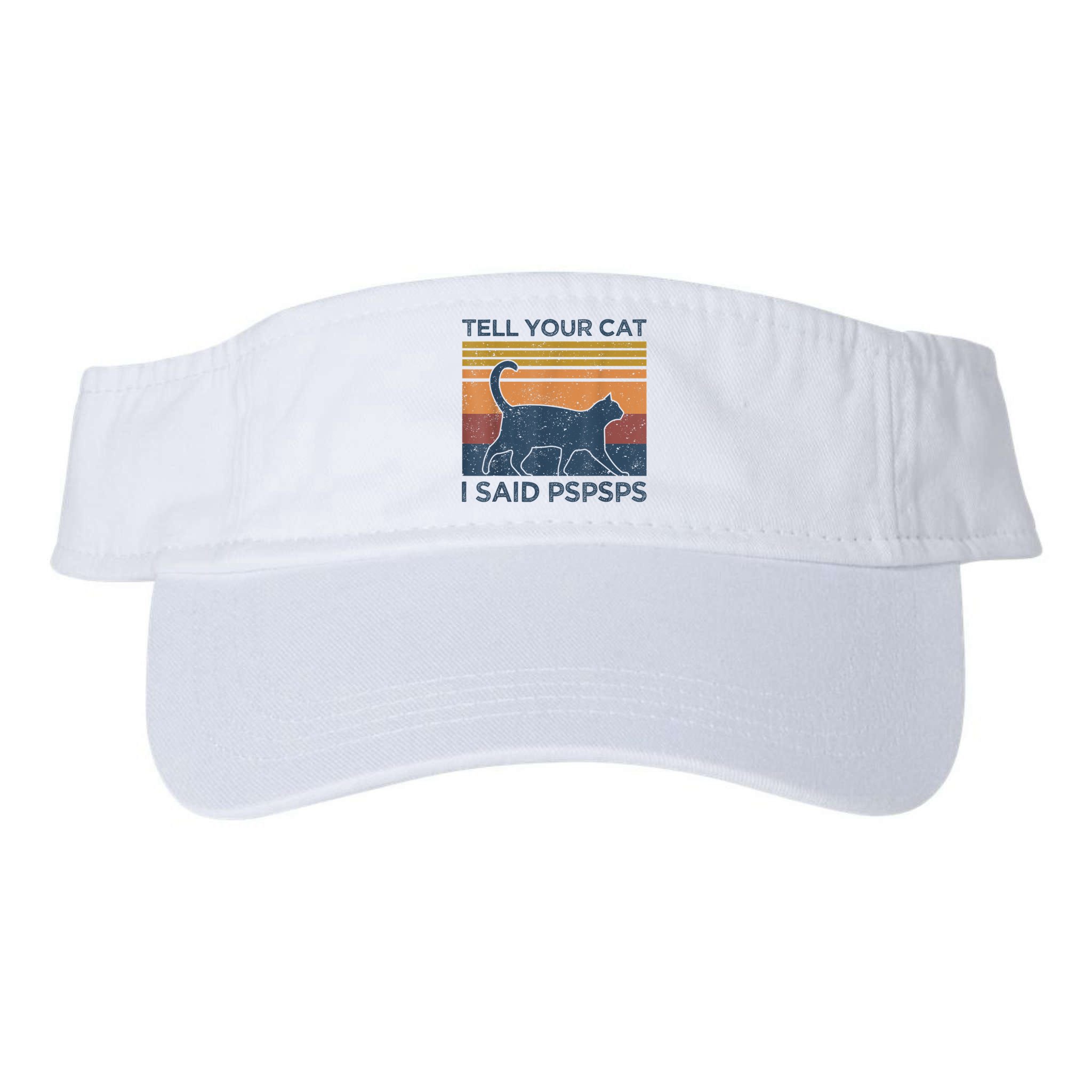 Tell Your Cat I Said Pspsps Cat Lover Vintage Visor
