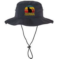 Tell Your Cat I Said Pspsps Funny Saying Legacy Cool Fit Booney Bucket Hat