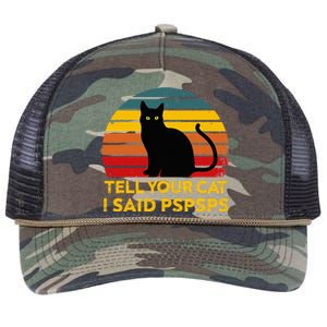 Tell Your Cat I Said Pspsps Funny Saying Retro Rope Trucker Hat Cap