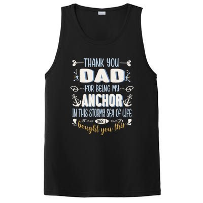 Thank You Dad For Being My Anchor Funny Dad For Fathers Day Gift PosiCharge Competitor Tank