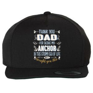 Thank You Dad For Being My Anchor Funny Dad For Fathers Day Funny Gift Wool Snapback Cap