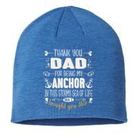 Thank You Dad For Being My Anchor Funny Dad For Fathers Day Funny Gift Sustainable Beanie