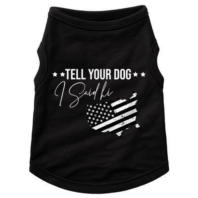 Tell Your Dog I Said Hi Grey Style American Flag Doggie Tank