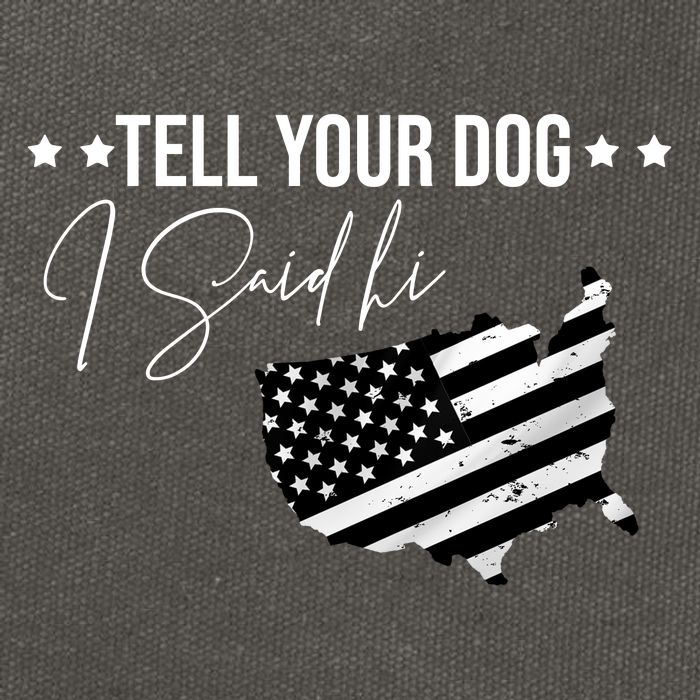 Tell Your Dog I Said Hi Grey Style American Flag Cotton Canvas Backpack