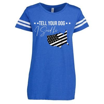 Tell Your Dog I Said Hi Grey Style American Flag Enza Ladies Jersey Football T-Shirt