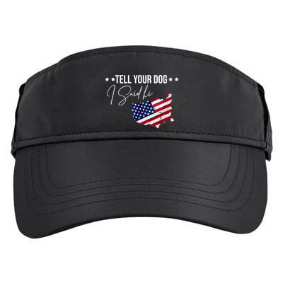 Tell Your Dog I Said Hi US American Flag Adult Drive Performance Visor