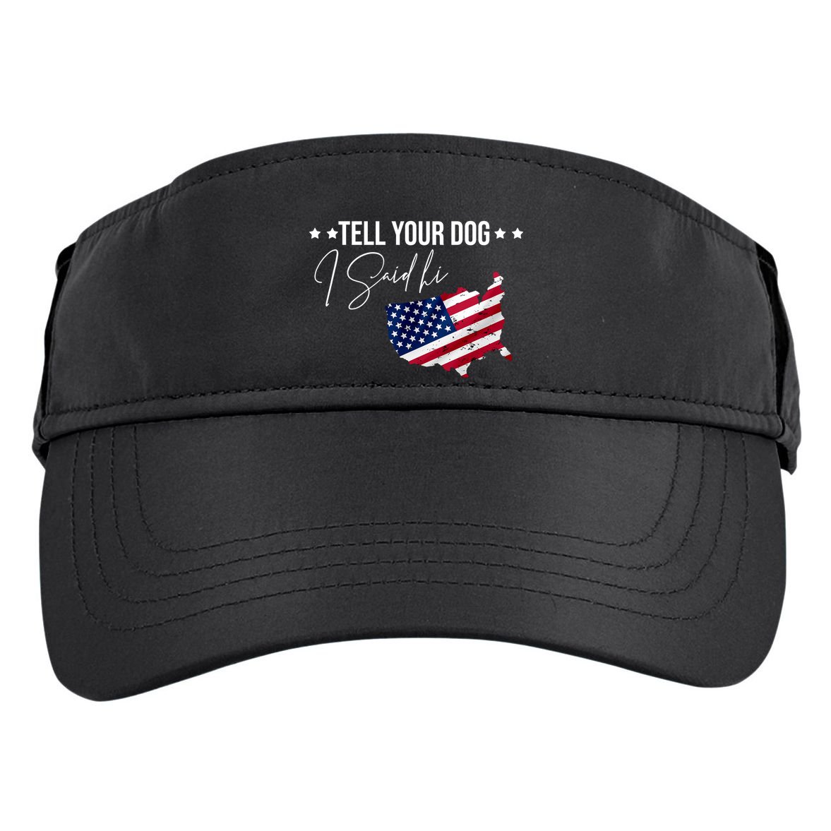 Tell Your Dog I Said Hi US American Flag Adult Drive Performance Visor