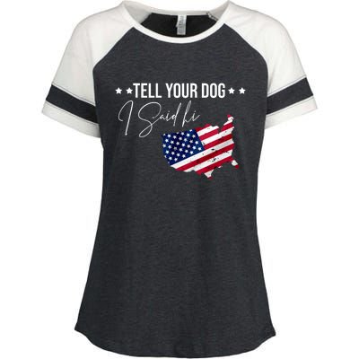 Tell Your Dog I Said Hi US American Flag Enza Ladies Jersey Colorblock Tee