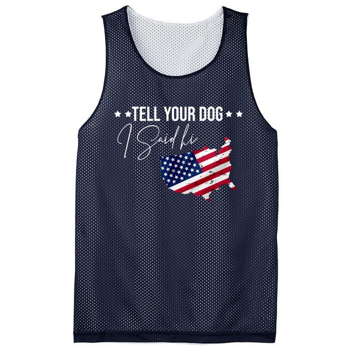 Tell Your Dog I Said Hi US American Flag Mesh Reversible Basketball Jersey Tank