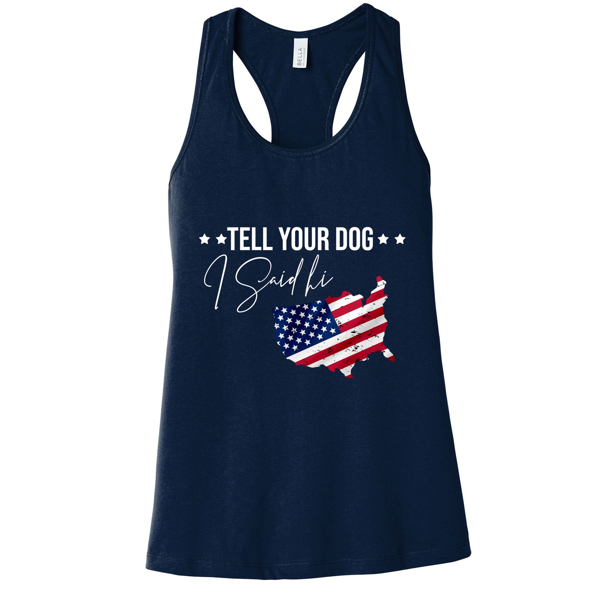 Tell Your Dog I Said Hi US American Flag Womens Tank Top