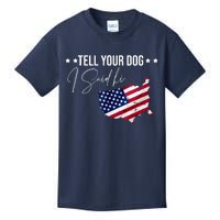 Tell Your Dog I Said Hi US American Flag Kids T-Shirt