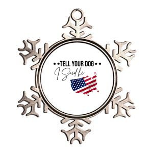 Tell Your Dog I Said Hi US American Flag Metallic Star Ornament