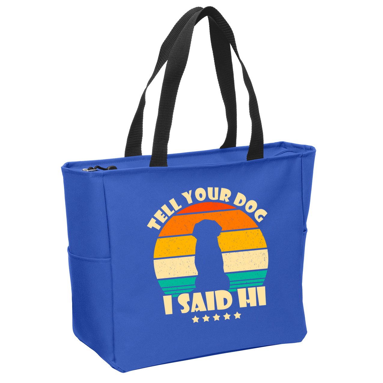 Tell Your Dog I Said Hi Funny Retro Zip Tote Bag