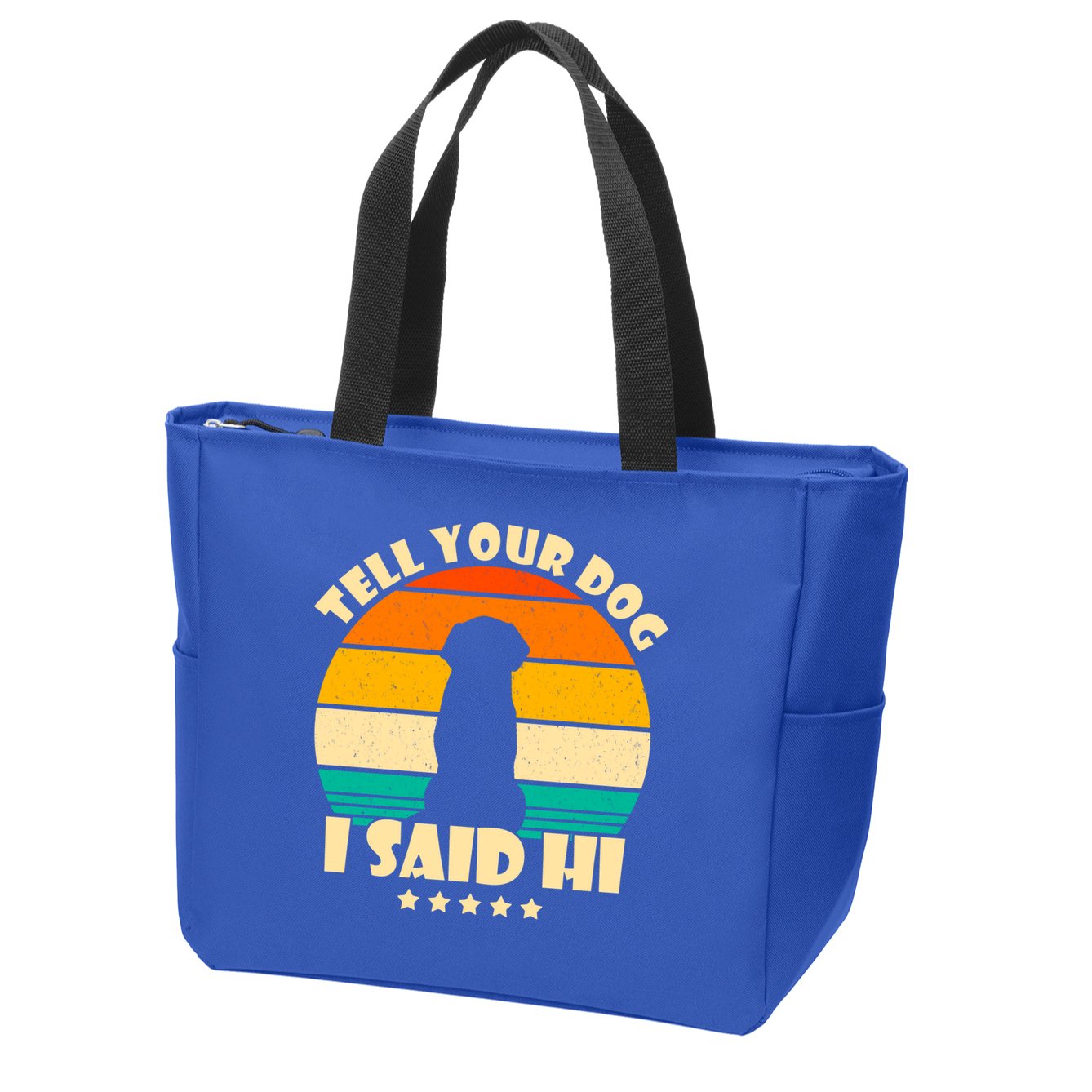 Tell Your Dog I Said Hi Funny Retro Zip Tote Bag