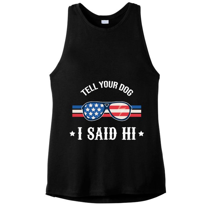 Tell Your Dog I Said Hi Funny USA Retro Shades Ladies PosiCharge Tri-Blend Wicking Tank