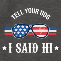 Tell Your Dog I Said Hi Funny USA Retro Shades Vector Backpack