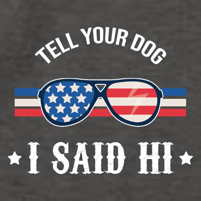 Tell Your Dog I Said Hi Funny USA Retro Shades Vector Backpack