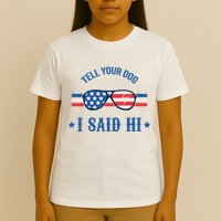 Tell Your Dog I Said Hi Funny USA Retro Shades T-Shirt