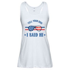 Tell Your Dog I Said Hi Funny USA Retro Shades Ladies Essential Flowy Tank