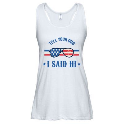 Tell Your Dog I Said Hi Funny USA Retro Shades Ladies Essential Flowy Tank