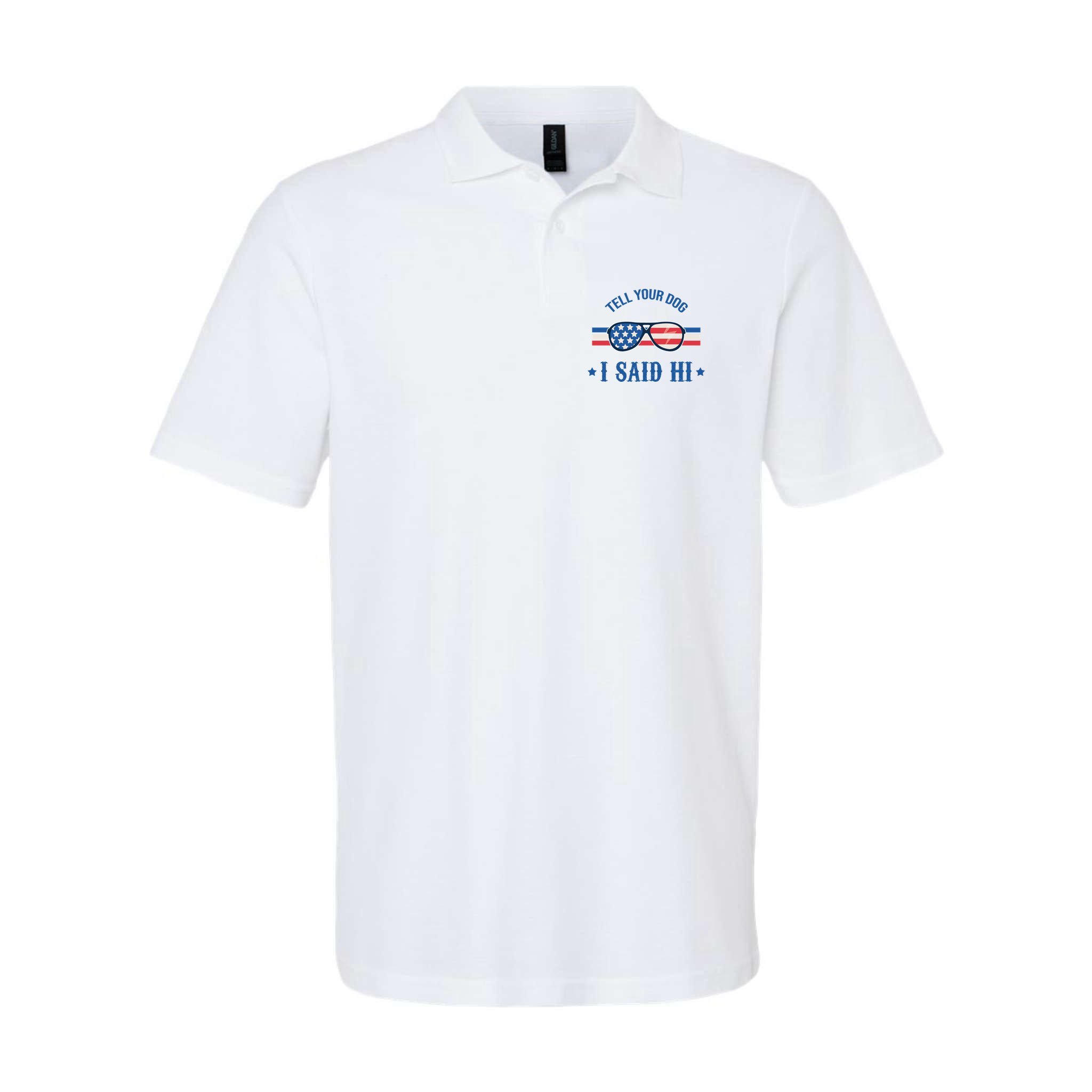 Tell Your Dog I Said Hi Funny USA Retro Shades Polo