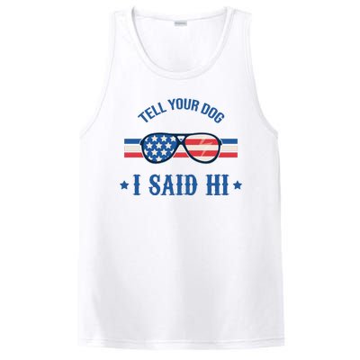 Tell Your Dog I Said Hi Funny USA Retro Shades PosiCharge Competitor Tank