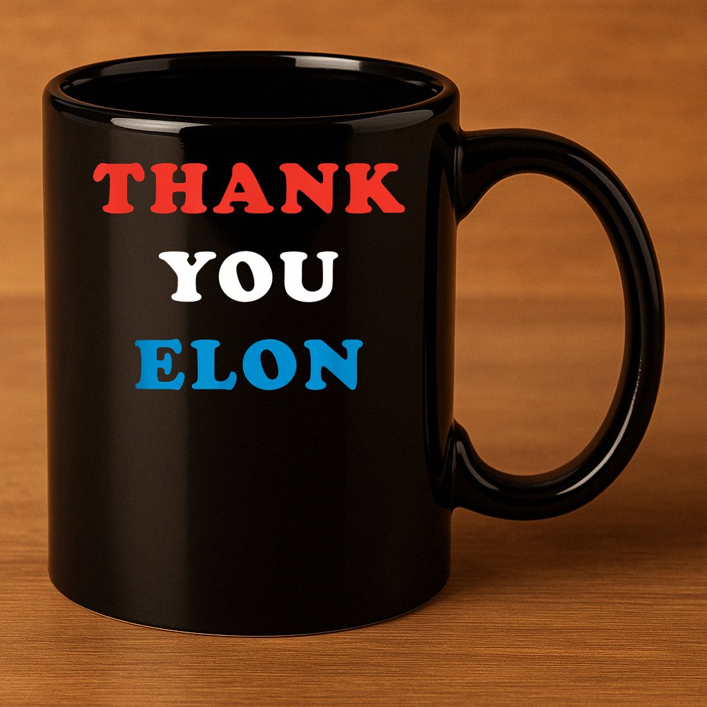 Thank You Elon 11oz C Handle Ceramic Mug