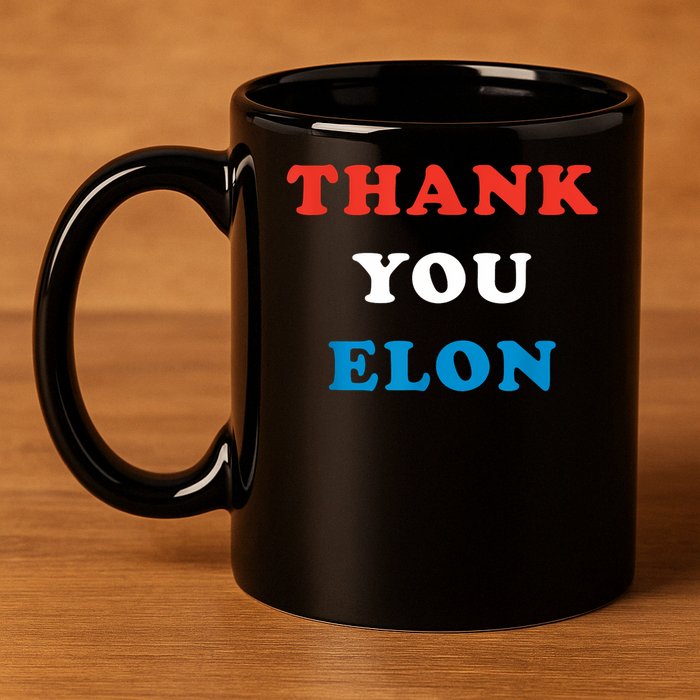 Thank You Elon 11oz C Handle Ceramic Mug