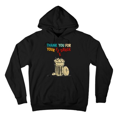 Thank You For Your Feedback Raglan Baseball Hoodie