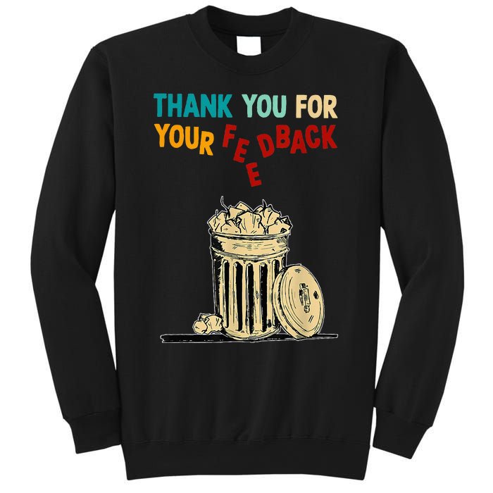 Thank You For Your Feedback Raglan Baseball Sweatshirt