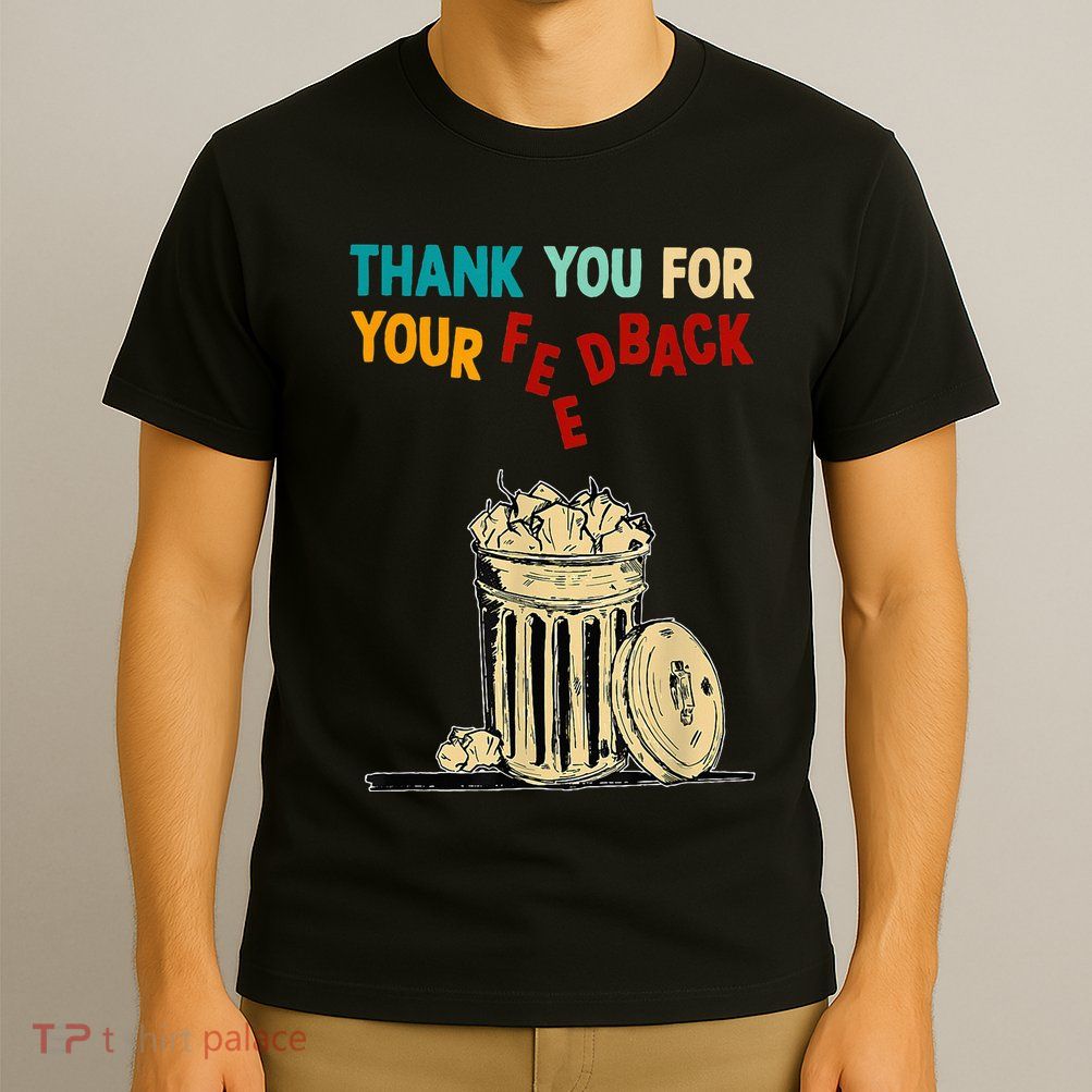 Thank You For Your Feedback Raglan Baseball T-Shirt