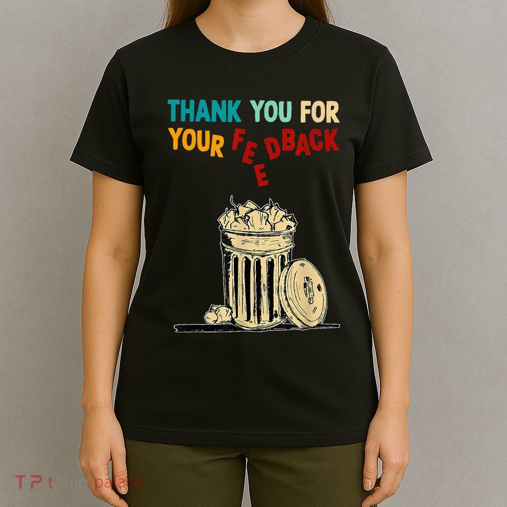 Thank You For Your Feedback Raglan Baseball T-Shirt